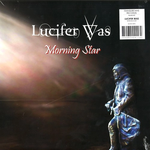 LUCIFER WAS / ルシファー・ワズ / MORNING STAR