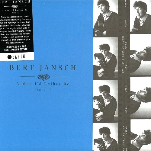 BERT JANSCH / バート・ヤンシュ / A MAN I'D RATHER BE: PART I