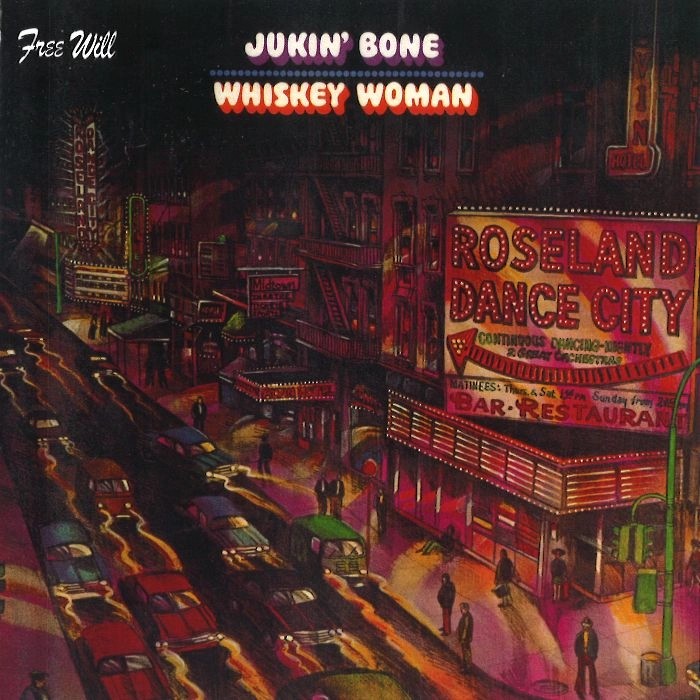 JUKIN' BONE / WHISKEY WOMAN