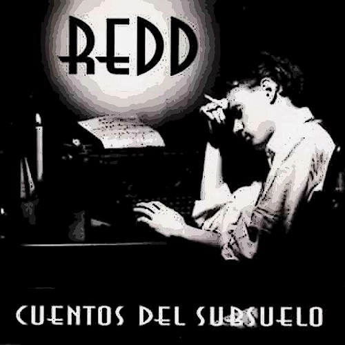 REDD / CUENTOS DEL SUBSUELO