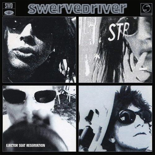 SWERVEDRIVER / スワーヴドライヴァー / EJECTOR SEAT RESERVATION (2LP/180G/SILVER&BLACK MIXED VINYL)