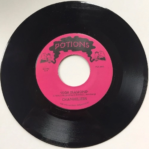 CHANDELIERS / HIGH DIAMOND / SNAKE BOMB (7")