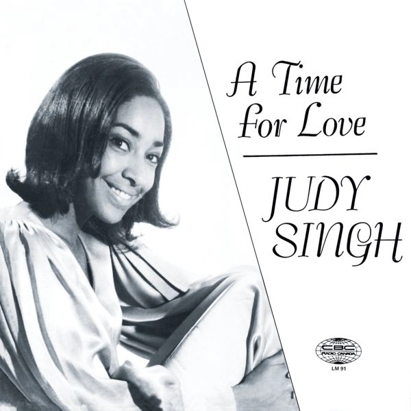 JUDY SINGH / A TIME FOR LOVE