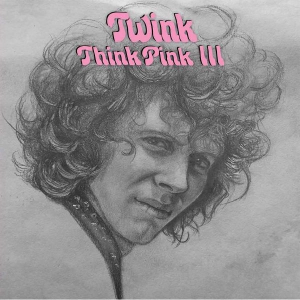 TWINK / トゥインク / THINK PINK III