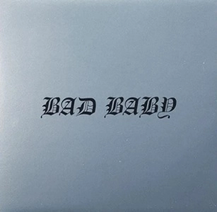 NEGATIVE GEMINI / BAD BABY EP