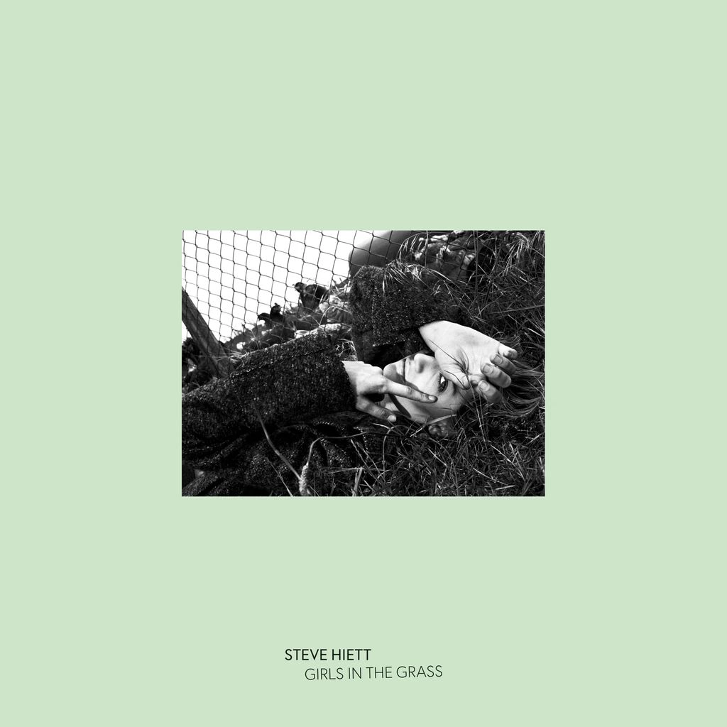 STEVE HIETT / スティーヴ・ハイエット / ガールズ・イン・ザ・グラス
