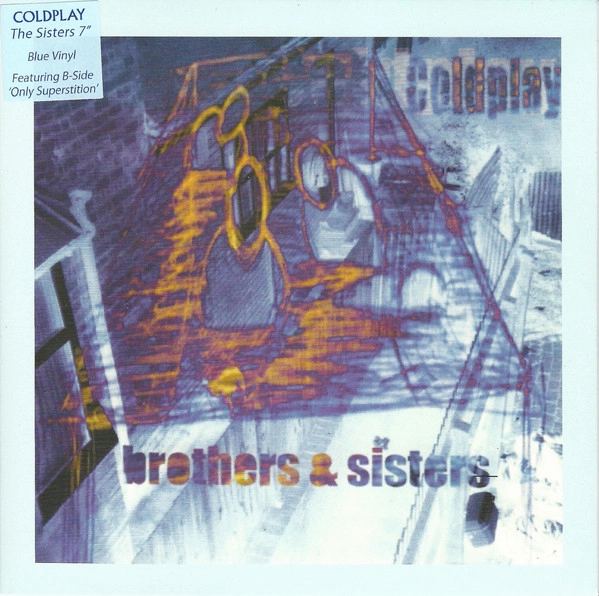 COLDPLAY / コールドプレイ / THE BROTHERS & THE SISTERS (7"/BLUE VINYL&PINK VINYL)