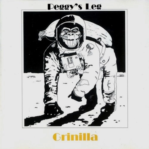 PEGGY'S LEG / GRINILLA
