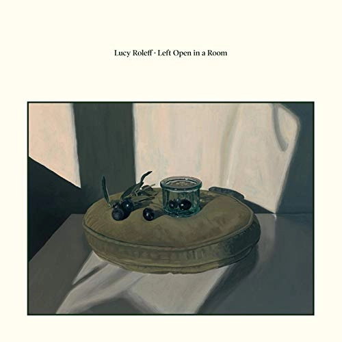 LUCY ROLEFF / LEFT OPEN IN A ROOM (LP)