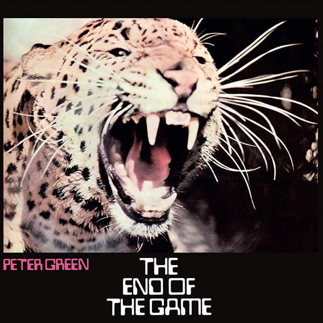 PETER GREEN / ピーター・グリーン / ジ・エンド・オブ・ザ・ゲーム:50THアニヴァーサリー・リマスタード゛＆エクスパンデッド゛・エディション