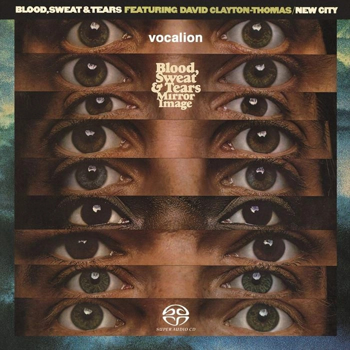 BLOOD, SWEAT & TEARS / ブラッド・スウェット&ティアーズ / MIRROR IMAGE & NEW CITY