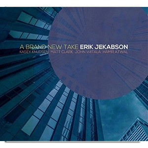 ERIK JEKABSON / エリック・イェカブソン / BRAND NEW TAKE