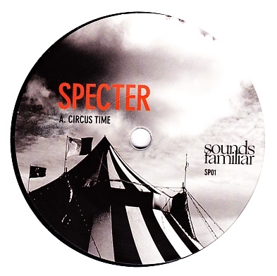 SPECTER (CHICAGO) / スペクター / CIRCUS TIME/CONCRETE JUNGLE