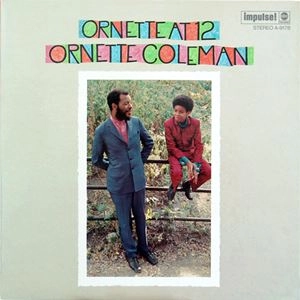 ORNETTE COLEMAN / オーネット・コールマン / ORNETTE AT 12
