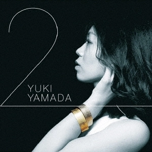 YAMADA YUKI / 山田ゆき / トゥー / 2