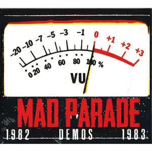 MAD PARADE / REAL HORROR SHOW (DEMOS 1982-83)