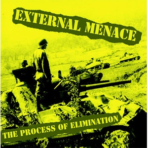 EXTERNAL MENACE / エクスターナルメナース / PROCESS OF ELIMINATION (LP)