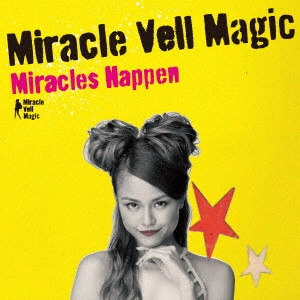 Miracle Vell Magic / ミラクル・ヴェル・マジック / Miracles Hap(DVD付)