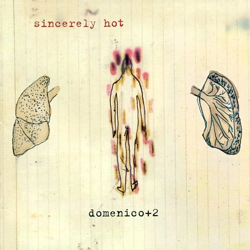 DOMENICO+2 / ドメニコ+2 / SINCERELY HOT