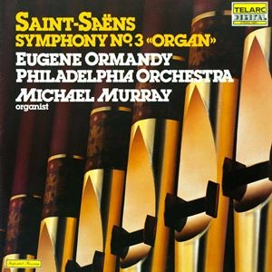 EUGENE ORMANDY / ユージン・オーマンディ / SAINT-SAENS: SYMPHONY NO.3 "ORGAN"