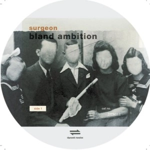 SURGEON / サージョン / BLAND AMBITION