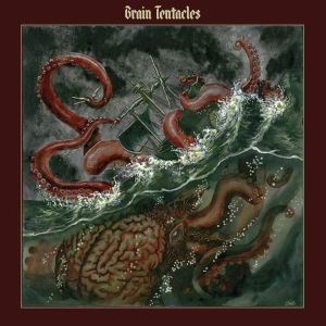 BRAIN TENTACLES / BRAIN TENTACLES<OXBLOOD VINYL>