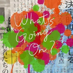 Official髭男dism / What's Going On?（CD+DVD）