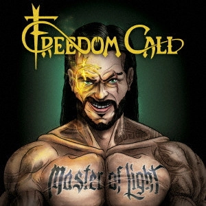 FREEDOM CALL / フリーダム・コール / マスター・オヴ・ライト / MASTER OF LIGHT