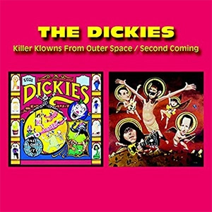 DICKIES / ディッキーズ / KILLER KLOWNS FROM OUTER SPACE / SECOND COMING