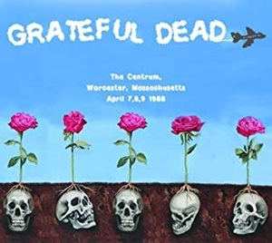 GRATEFUL DEAD / グレイトフル・デッド / THE CENTRUM, WORCESTER, MA, APRIL 7,8,9, 1988 / CENTRUM, WORCESTER, MA, APRIL 7,8,9, 1988