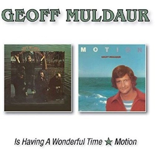 GEOFF MULDAUR / ジェフ・マルダー / IS HAVING A WONDERFUL TIME MOTION