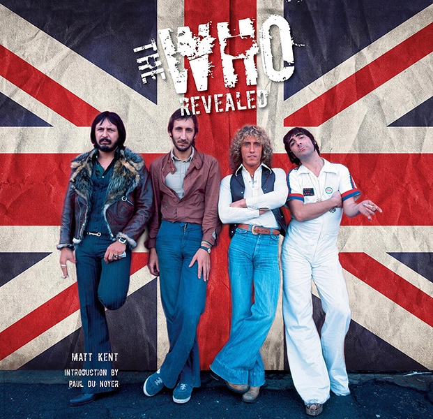 THE WHO / ザ・フー / THE WHO REVEALED (MATT KENT)