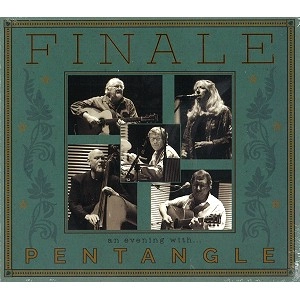 PENTANGLE / ペンタングル / FINALE