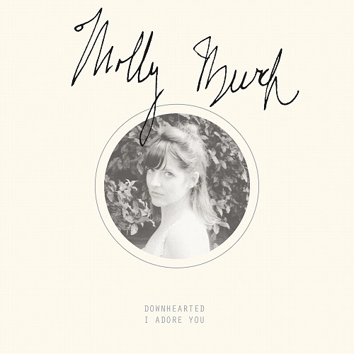 MOLLY BURCH / モーリー・バーチ / DOWNHEARTED 7"