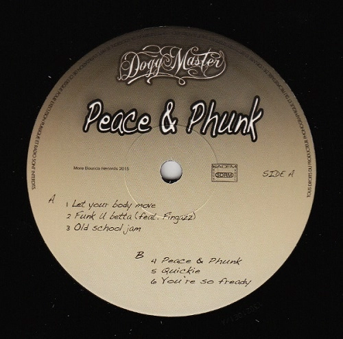 DOGG MASTER / PEACE & PHUNK
