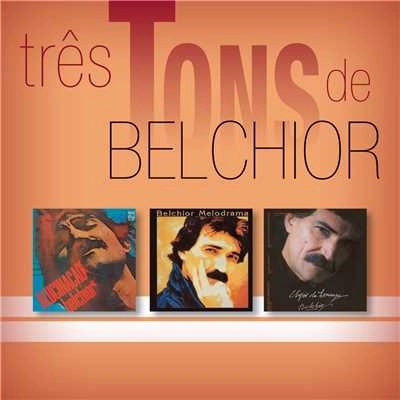BELCHIOR / ベルキオール / TRES TONS DE