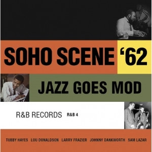V.A. / オムニバス / SOHO SCENE 62: JAZZ GOES MOD