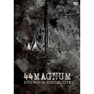44MAGNUM / 44マグナム / 2016 04 03 04 スペシャル・ライヴ  / 2016 04 03 04 SPECIAL LIV