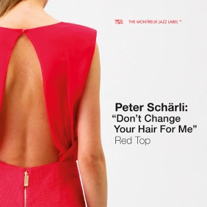 PETER SCHARLI / ピーター・シャーリ / レッドトップ / Red Top