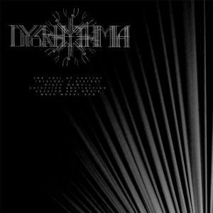 DYSRHYTHMIA / ディスリズミア / THE VEIL OF CONTROL<DIGI> / VEIL OF CONTROL<DIGI>