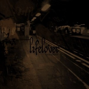 LIFELOVER / ライフラバー / DEKADENS<BROWN SPLATTER VINYL>