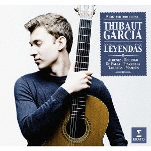 THIBAUT GARCIA / ティボー・ガルシア / レイエンダ~伝説のギター