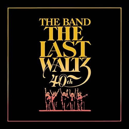 THE BAND / ザ・バンド / THE LAST WALTZ 40TH ANNIVERSARY EDITION(6LP)