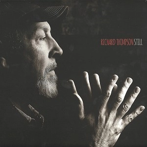 RICHARD THOMPSON / リチャード・トンプソン / STILL DELUXE EDITION: 180G LIMITED VINYL