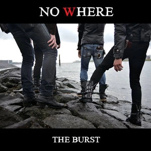 THE BURST (PUNK) / NO WHERE