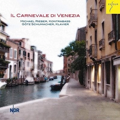 MICHAEL RIEBER / ミヒャエル・リーバー / IL CARNEVALE DI VENEZIA FOR CONTRABASS&PIANO