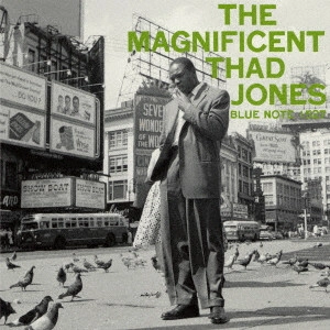 THAD JONES / サド・ジョーンズ / ザ・マグニフィセント・サド・ジョーンズ +2 / THE MAGNIFICENT THAD JONES
