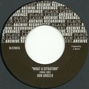 DON ANGELO / WHAT A SITUATION