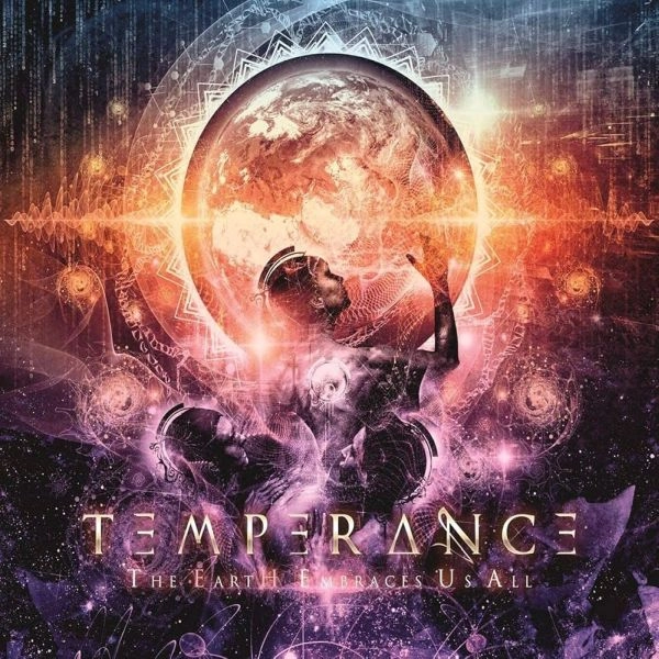 TEMPERANCE / テンペランス / ジ･アース･エンブレイス･アス･オール / THE EARTH EMBRACE US ALL