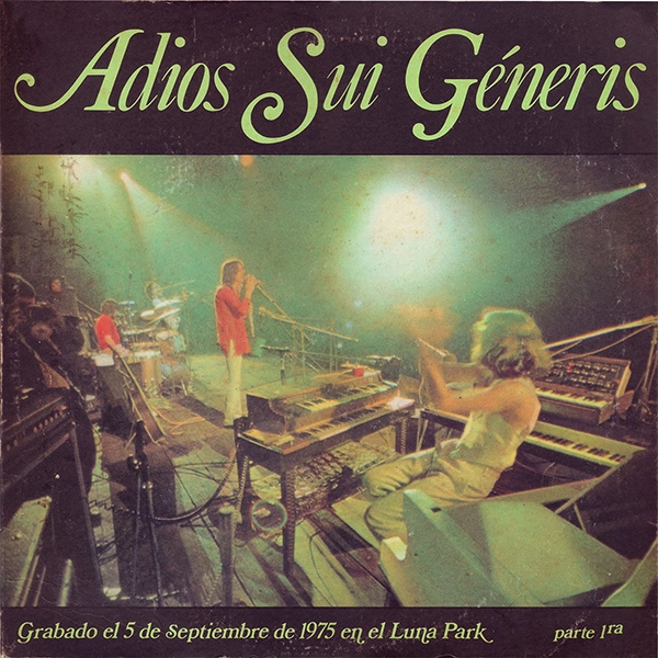 SUI GENERIS / スイ・ヘネリス / ADIOS SUI GENERIS I